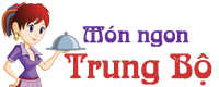 www.monngontrungbo.net – Món ngon Trung Bộ