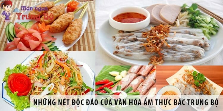 Những nét độc đáo của văn hóa ẩm thực Bắc Trung Bộ 1