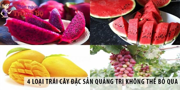 4 loại trái cây đặc sản Quảng Trị không thể bỏ qua