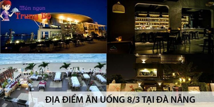 Dia-diem-an-uong-8-3-hap-dan-tai-Da-Nang-min